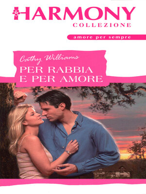 cover image of Per rabbia e per amore